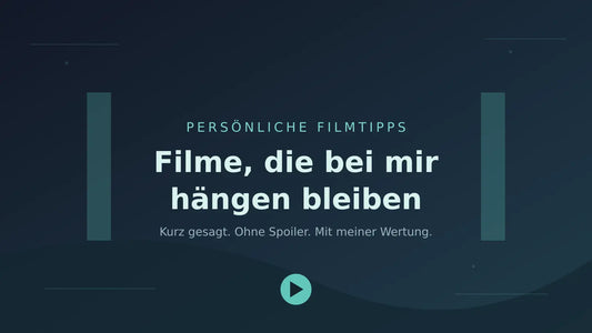 Typografisches Titelbild: Filme, die bei mir hängen bleiben