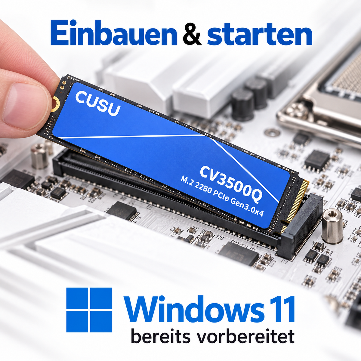 CUSU CV3500Q NVMe SSD beim Einbau in einen M.2-Steckplatz – Windows 11 vorbereitet